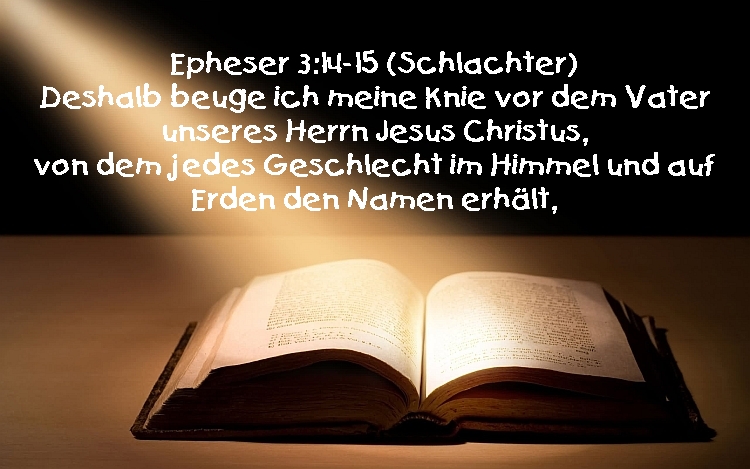Bibel_Epheser3_14_15