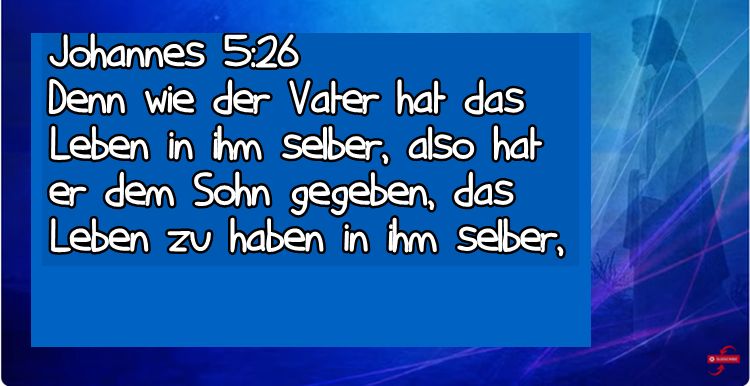 Johannes 5:26